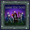 Wake the Dead, Celtic Celebration of GD songs